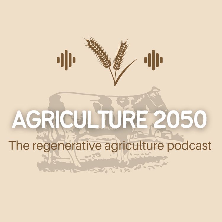 Agriculture 2050 – podcast interview with Jamie